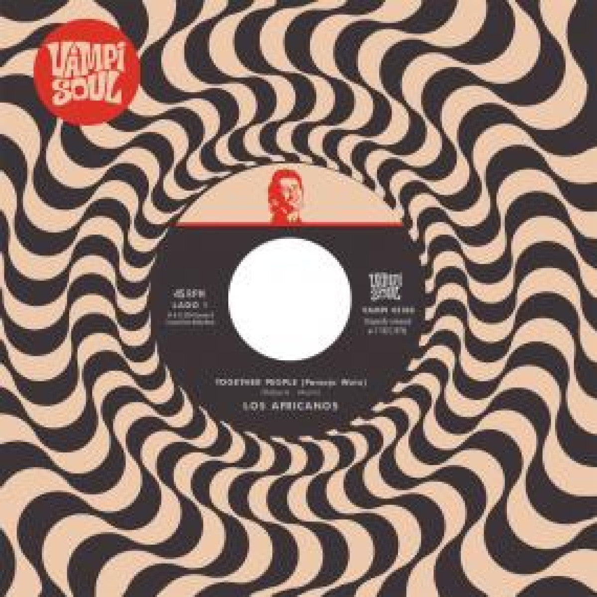 Pre Order - LOS AFRICANOS - TOGETHER PEOPLE (PAMOJA WATU) VAMPISOUL - 7" Last 3