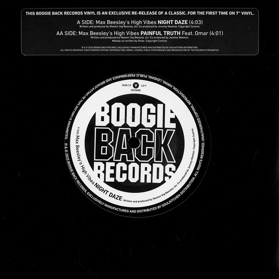 MAX BEESLEY’S HIGH VIBES - NIGHT DAZE/PAINFUL TRUTH FEAT. OMAR - 7" Last 5