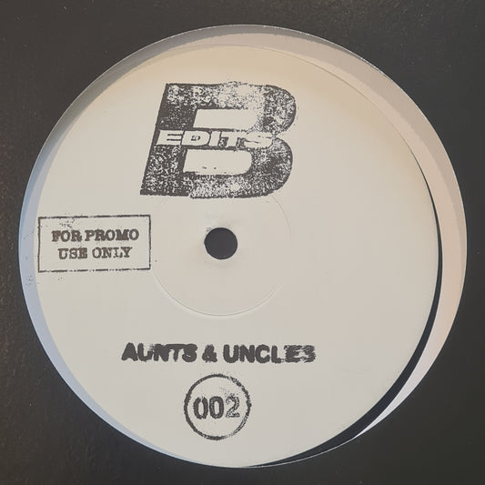 Aunts & Uncles / Free - B-edit - 12" Last 1