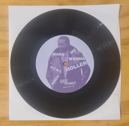 DJ A-L - Make Me Wanna Holler (Remix) / You Keep Me Hangin' On - 7" Last 3