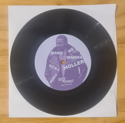 DJ A-L - Make Me Wanna Holler (Remix) / You Keep Me Hangin' On - 7" Last 4