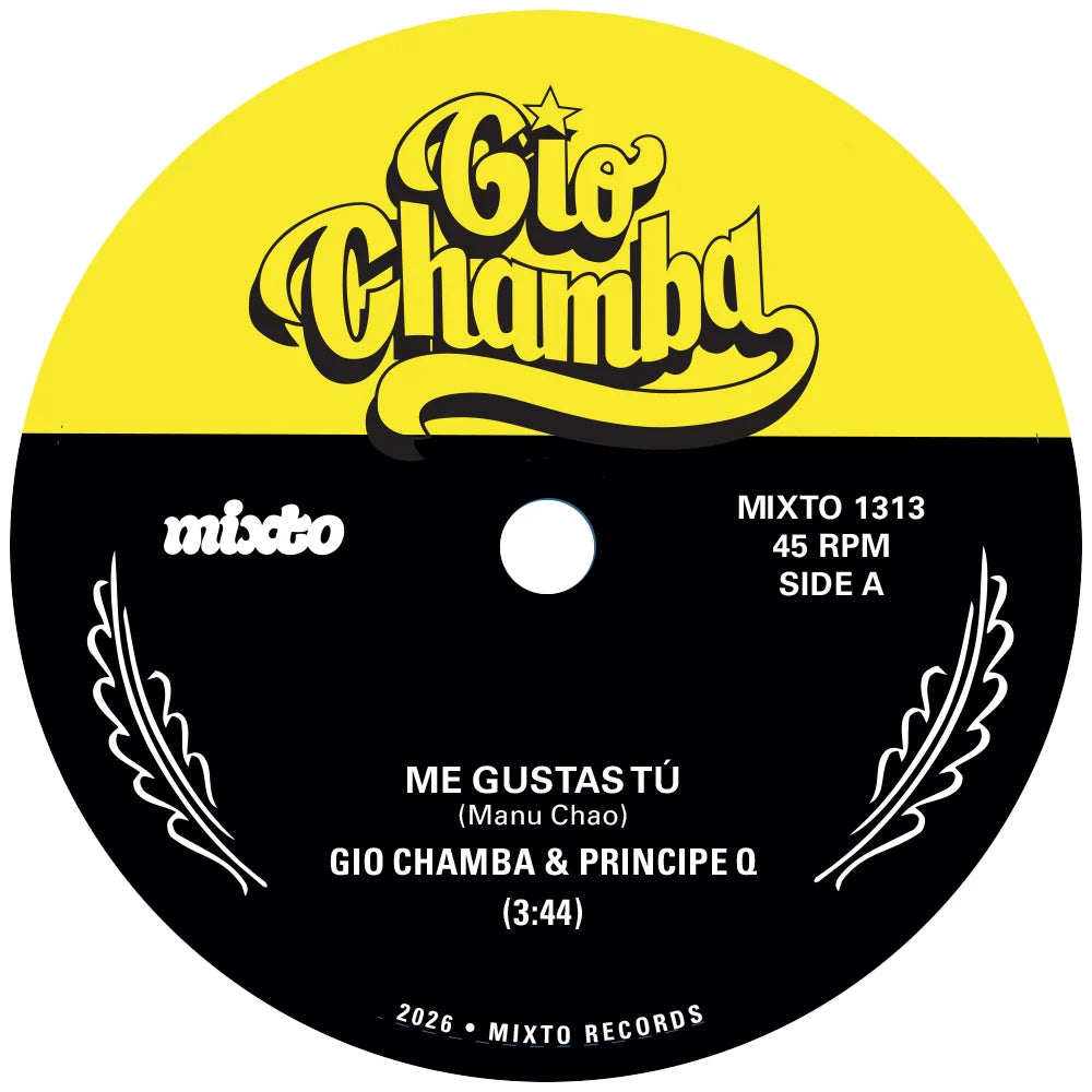 Pre Order -  Gio Chamba - Me Gustas Tú / Redbone  - 7"