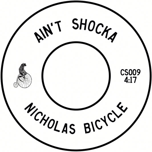 Pre Order - Nick Bike - Ain't Shocka / Shocka King - 7"