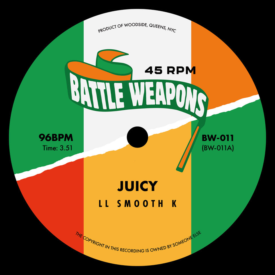 Battle Weapons Vol 11 – Juicy - LL Smooth K / In Love - DJ Maars - 7"