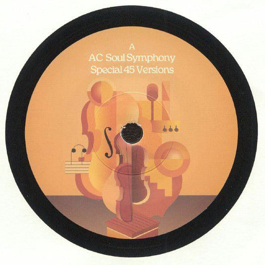 AC SOUL SYMPHONY - Special 45 Versions - Z Records - 7" Last 1