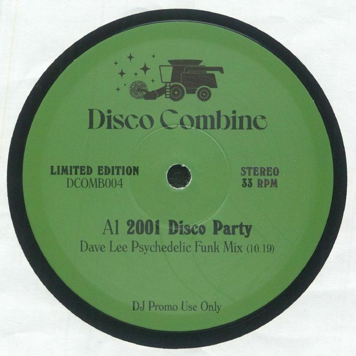 DISCO COMBINE - 2001 Disco Party / Potion Of Love (Dave Lee mixes)- 12" - Last 2