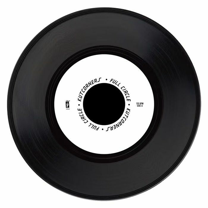 Pre Order - KUTCORNERS - Full Circle / DiscoPlanetBob - 7"