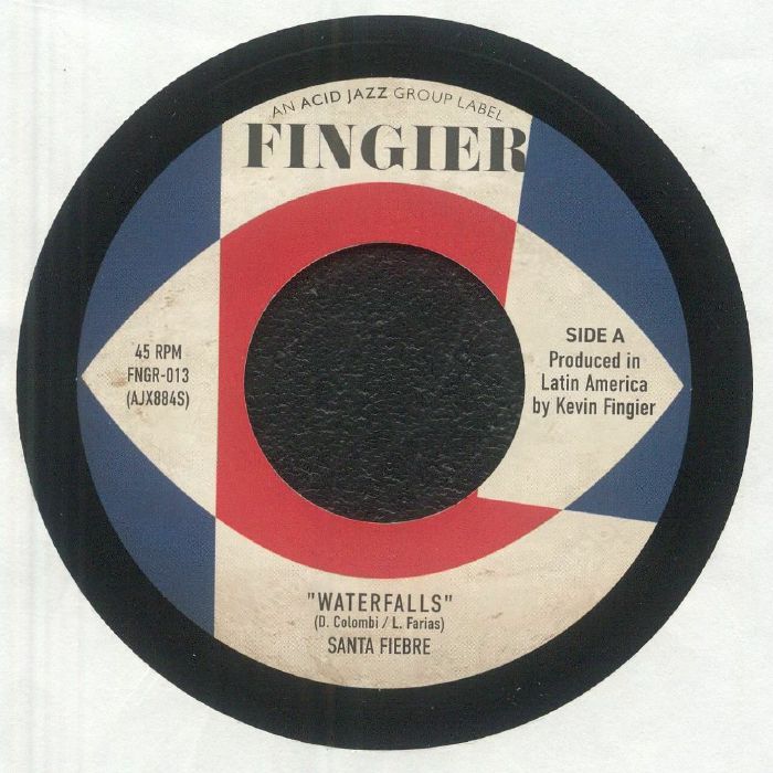 Pre Order - SANTA FIEBRE - Waterfalls - Acid Jazz / Pain Of Sights- 7"