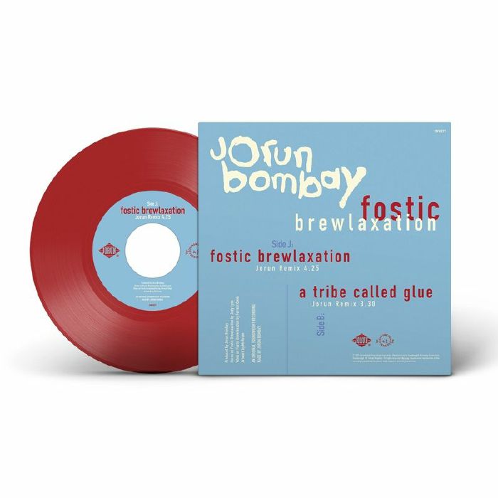 Pre Order - Jorun Bombay - Fostic Brewlaxaton / A Tribe Called Glue - Soundweight - 7" RED - Last 3