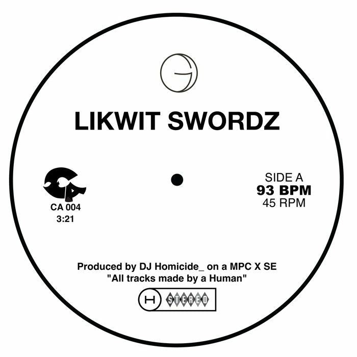 Pre Order - DJ HOMICIDE_ Tracks Made By Humans - CA US - 7"