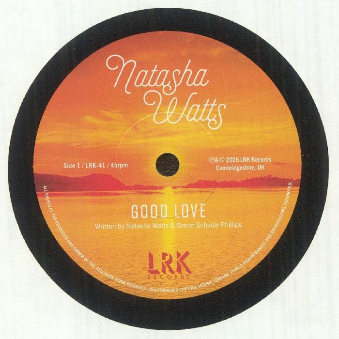 Natasha WATTS - Good Love - LRK - 7"