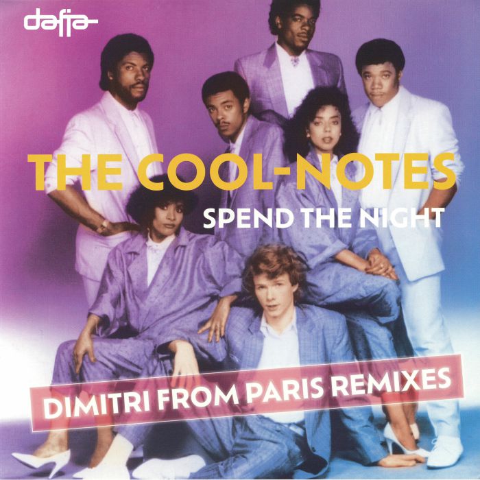 The COOL NOTES - Spend The Night (Dimitri From Paris remixes) - 12"
