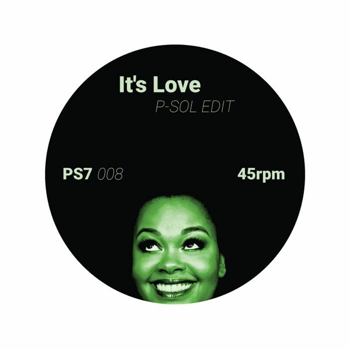 Pre Order - P SOL - It's Love / Whatever - PS7 - 7"