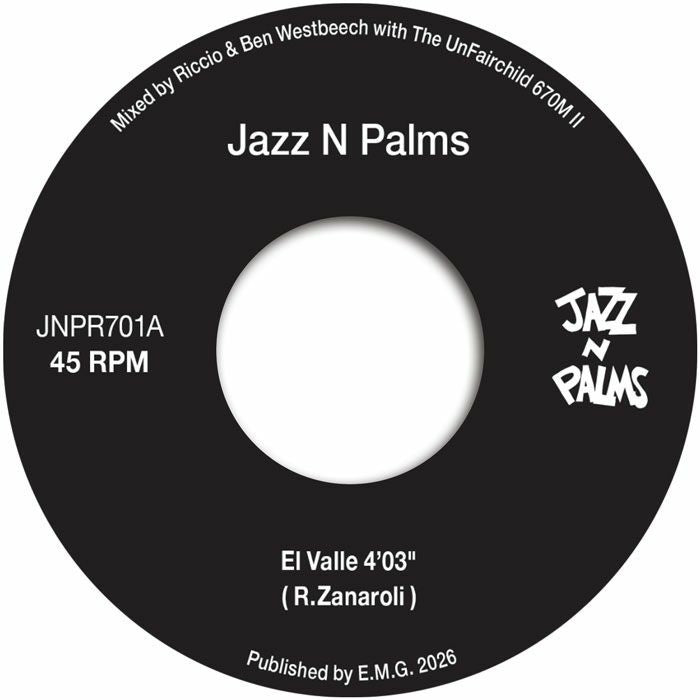 Pre Order - JAZZ N PALMS - El Valle / La Costa - 7"