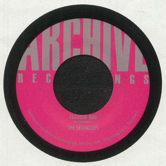The SKATALITES / KING TUBBY - Fugitive Dub (reissue) - 7" Last 2