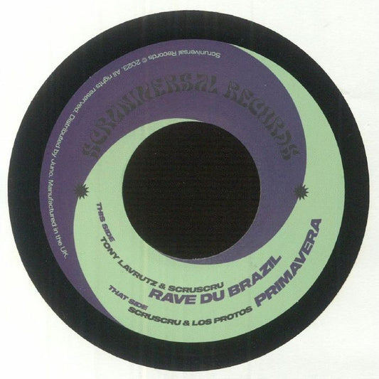 Tony LAVRUTZ / SCRUSCRU / LOS PROTOS Rave Du Brazil / Primavera - 7" Last 1