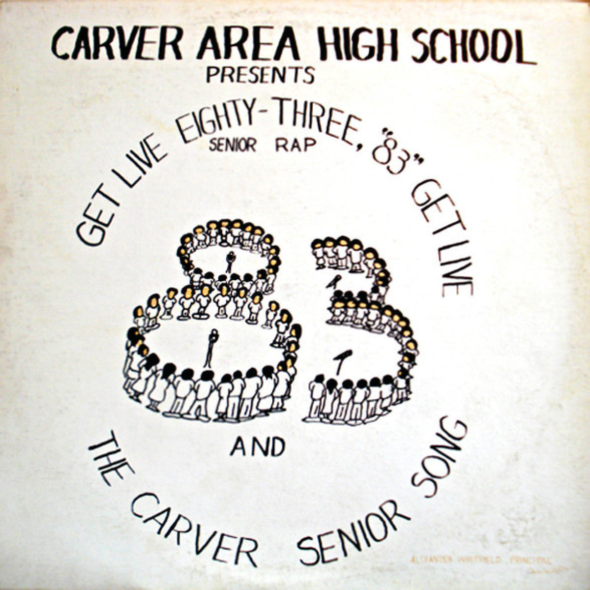 Carver Area High School Seniors - Get Live '83 - 12"