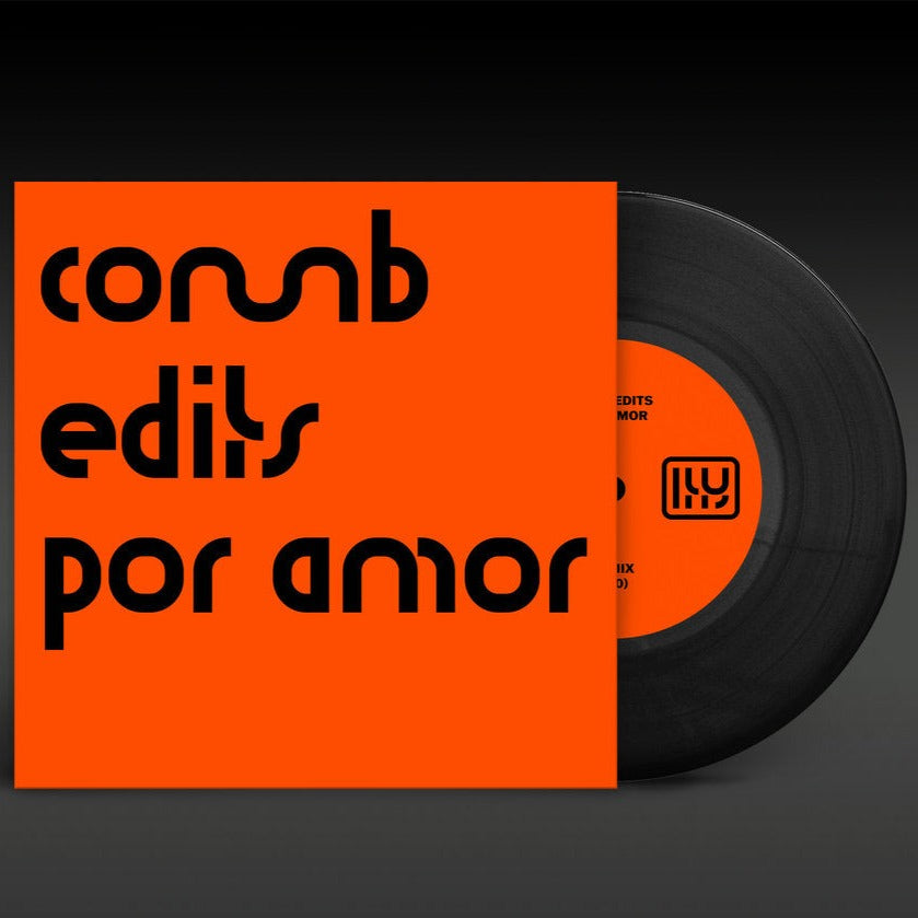 Pre Order - Por Amor - Comb Edits - 7" Repress