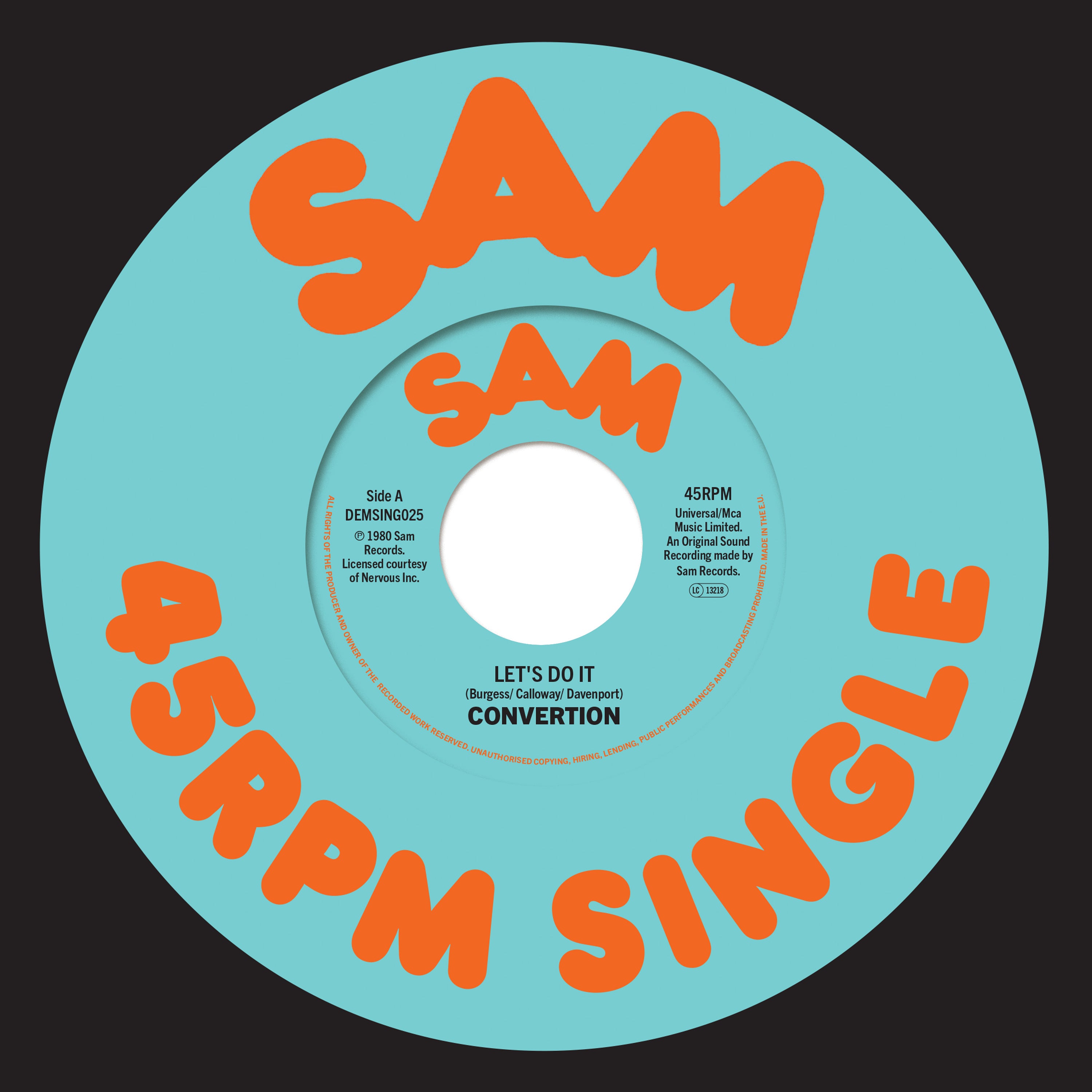 Convertion : Let's Do It / All I Want Is You - Demon Music Group - 7" - Last 1