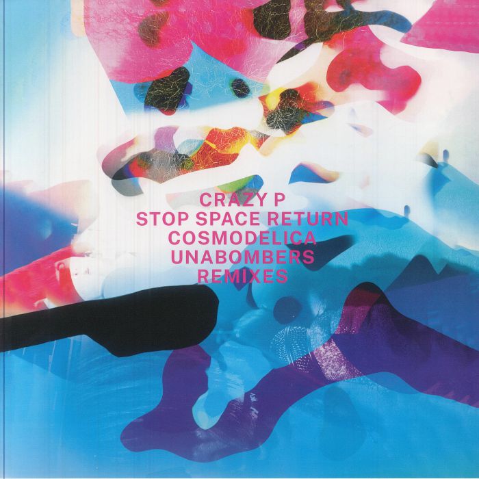 CRAZY P - STOP SPACE RETURN - 12" - Last 1