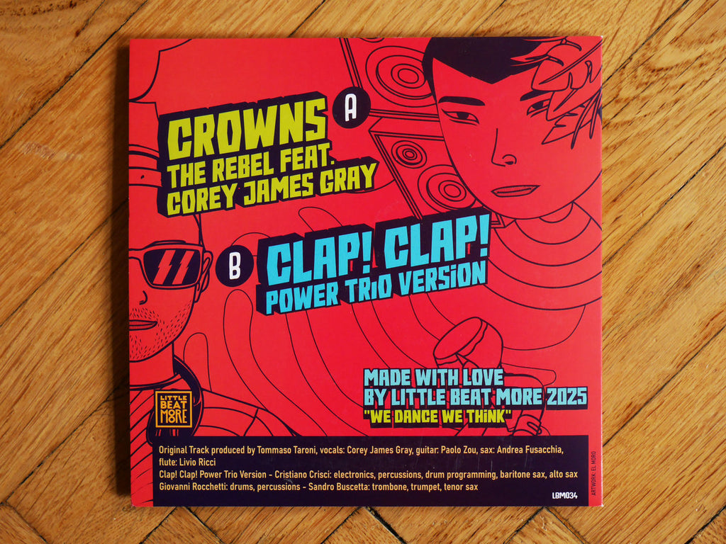 The Rebel - Crowns feat. Corey James Gray - 7" Single - Last 4