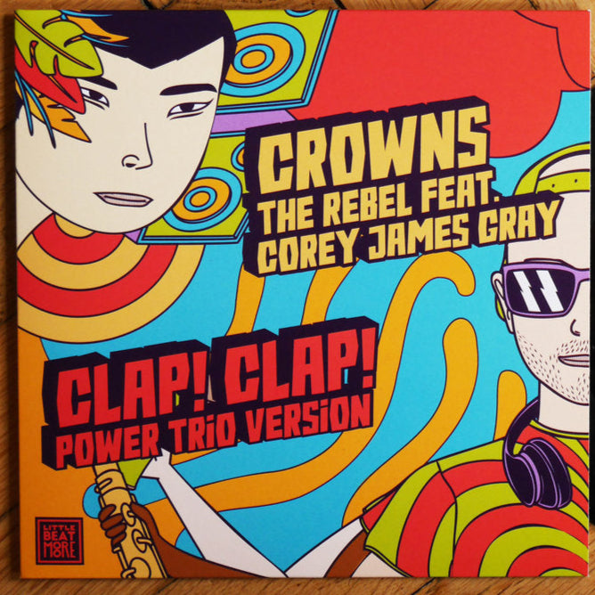The Rebel - Crowns feat. Corey James Gray - 7" Single - Last 4