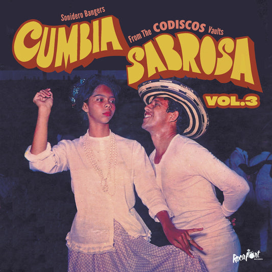 Pre Order -  Cumbia Sabrosa Vol. 3: Sonidero Bangers from the Codiscos Vaults V/A Rocafort Records - 3 x 7"