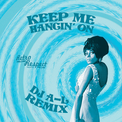 DJ A-L - Make Me Wanna Holler (Remix) / You Keep Me Hangin' On - 7" Last 3