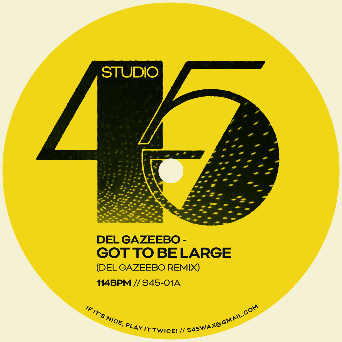 Pre Order - Del Gazeebo – Got to be Large / LL Smooth – Can I get a Soul Clap - 7"