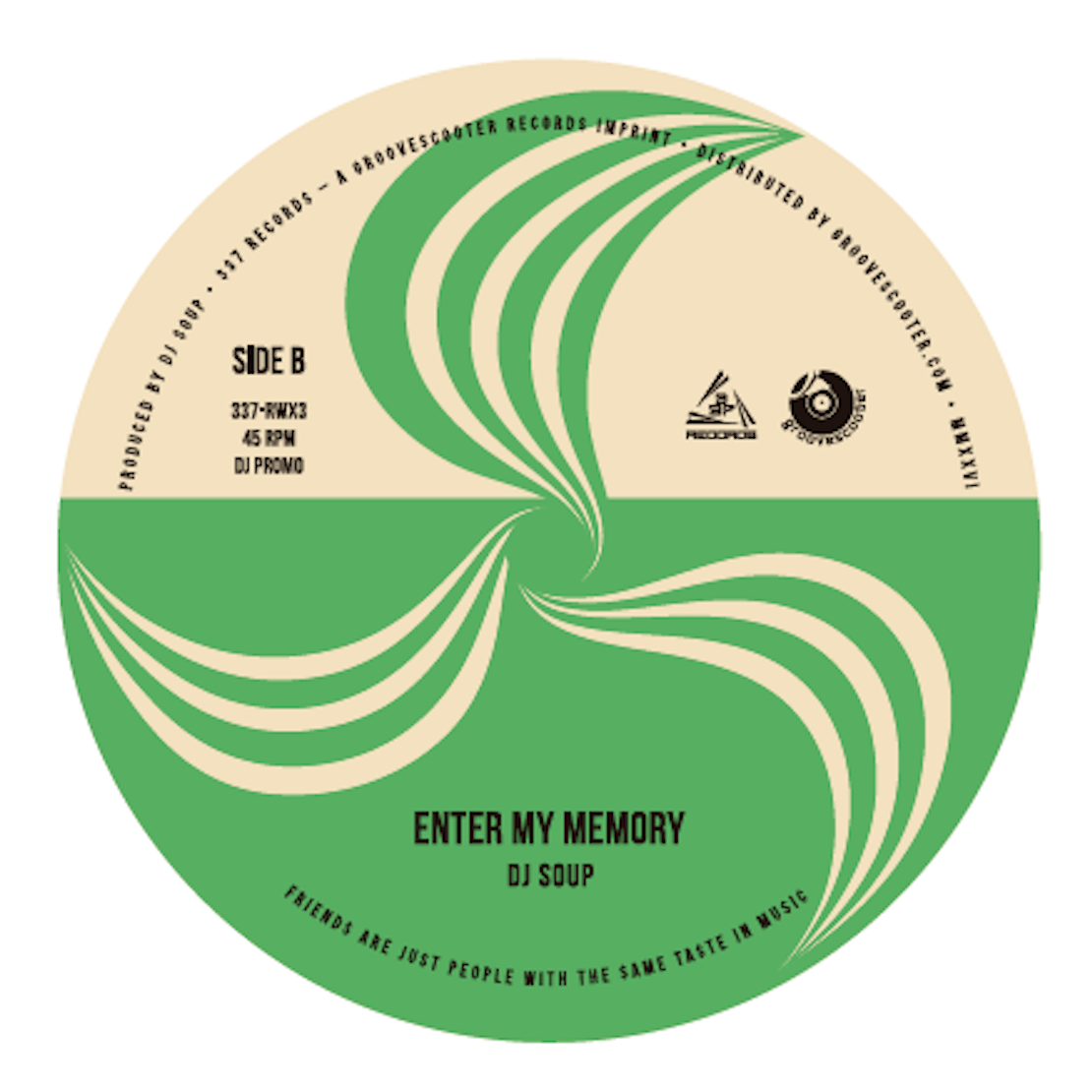 Pre Order - DJ SOUP - Girl, I Like Doin’ My Own Thing / Enter My Memory - 7"