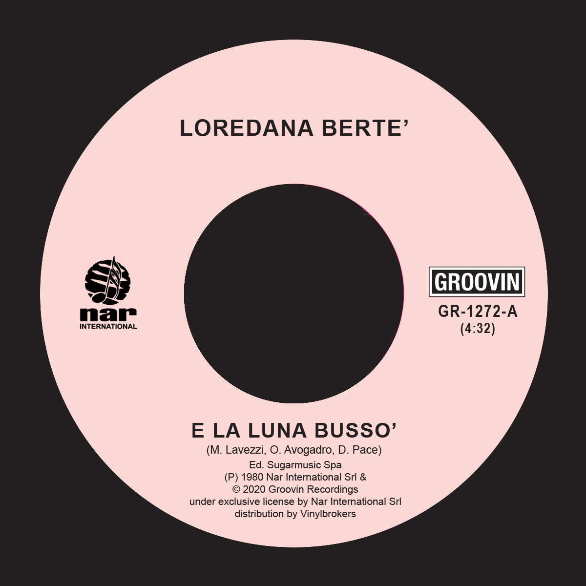 Loredana Berte - E La Luna Busso' / In Alto Mare  - 7" Last 2