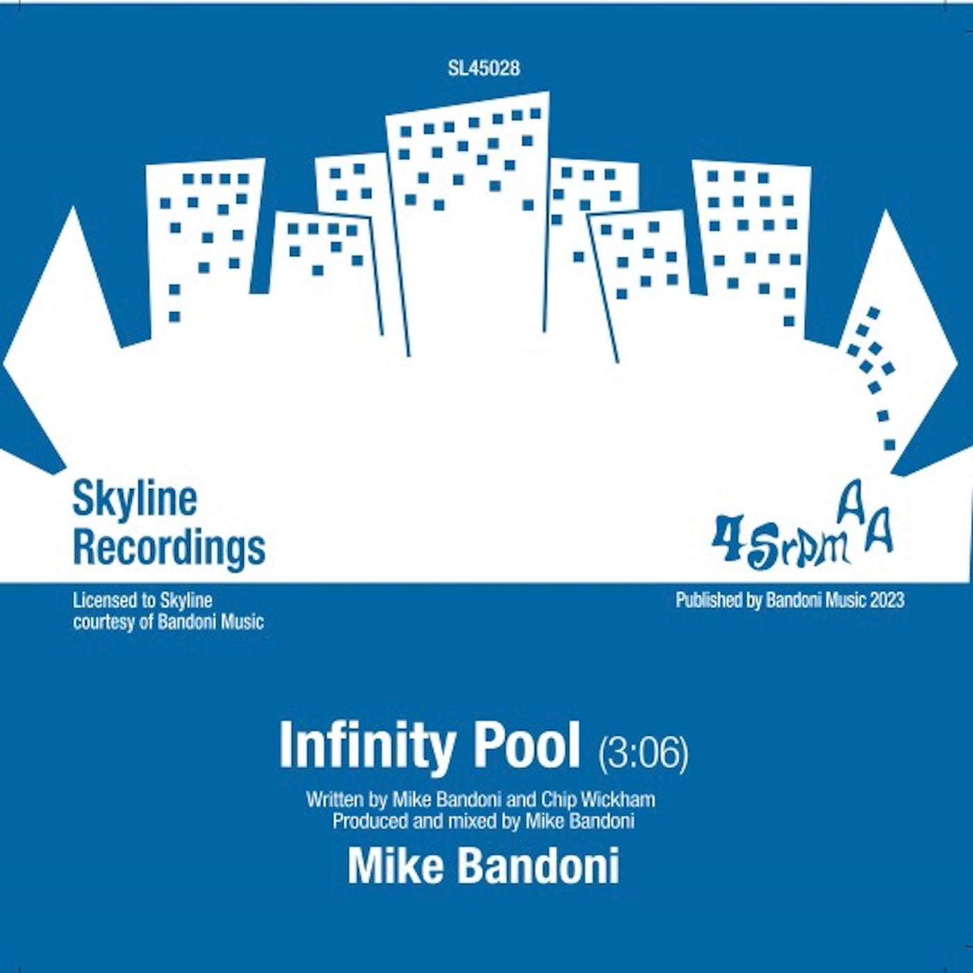 Mike Bandoni - Get It (feat. Chip Wickham) / Infinity pool - Skyline Recordings - 7" Last 1