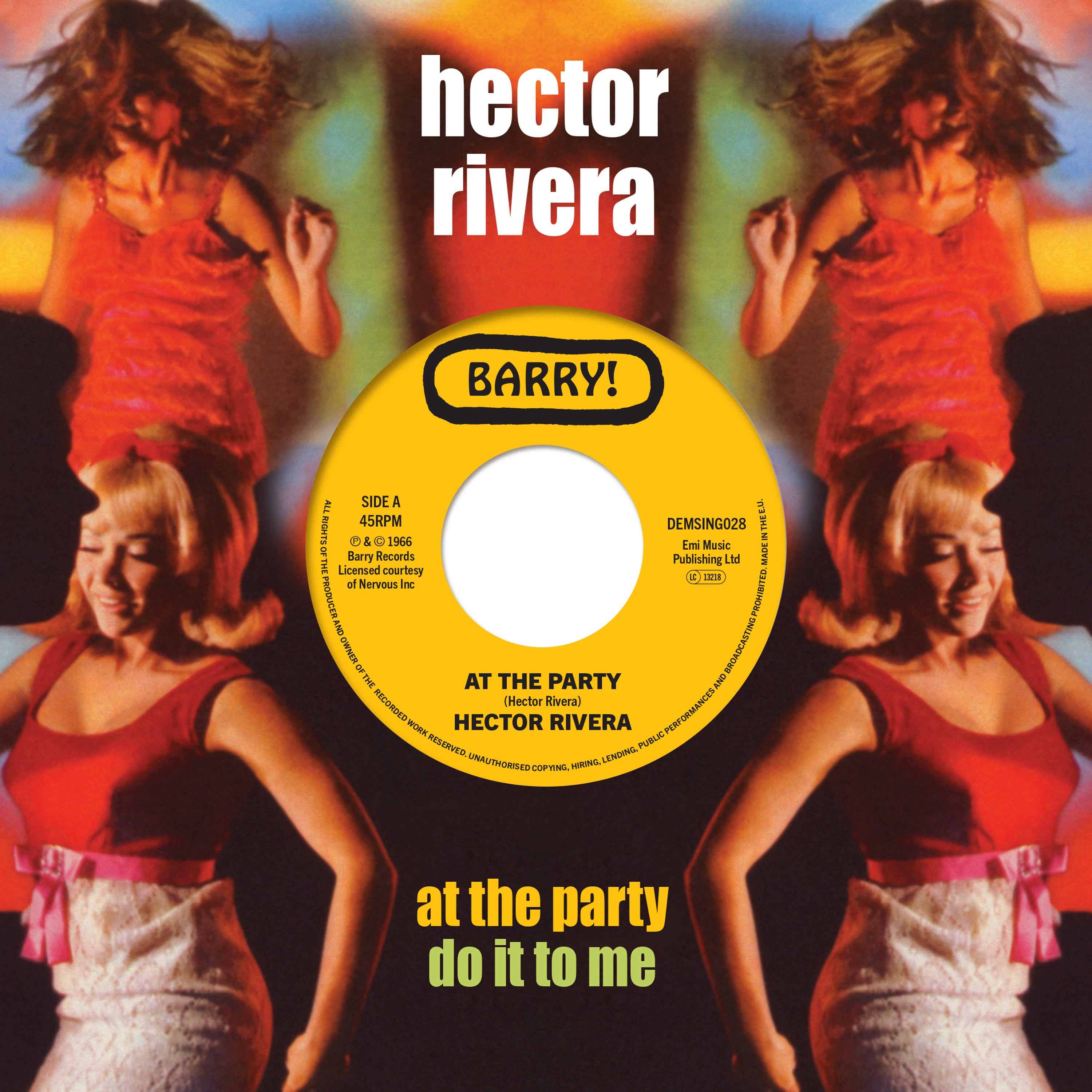 Hector Rivera - At The Party / Do It To Me - Demon Music Group - 7" - Last 1