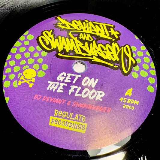 DJ Deviant / Swamburger : Get On The Floor/ Where’s The Party Clap- 7" LAST 4