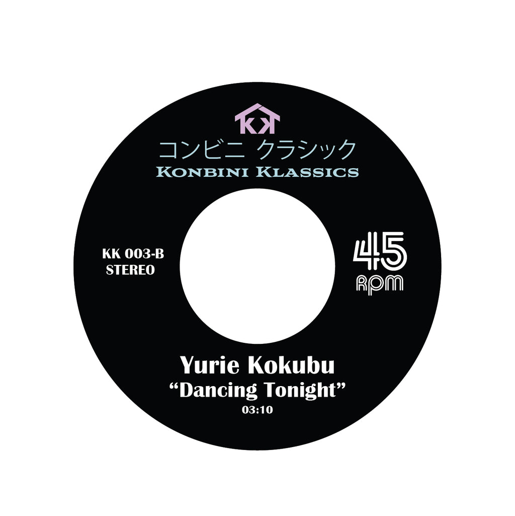 Konbini Klassics - Anri - Gone with Sadness / Yurie Kokubu - Dancing Tonight - 7"