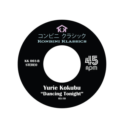 Pre Order - Konbini Klassics - Anri - Gone with Sadness / Yurie Kokubu - Dancing Tonight - 7"