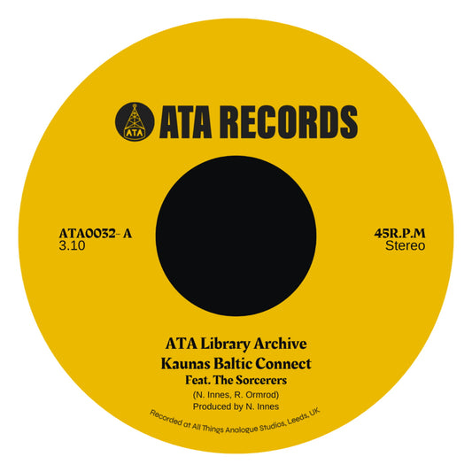 Kaunas Baltic Connect / Baby, I Don't Care - ATA Records & The Sorcerers - 7" Last 3