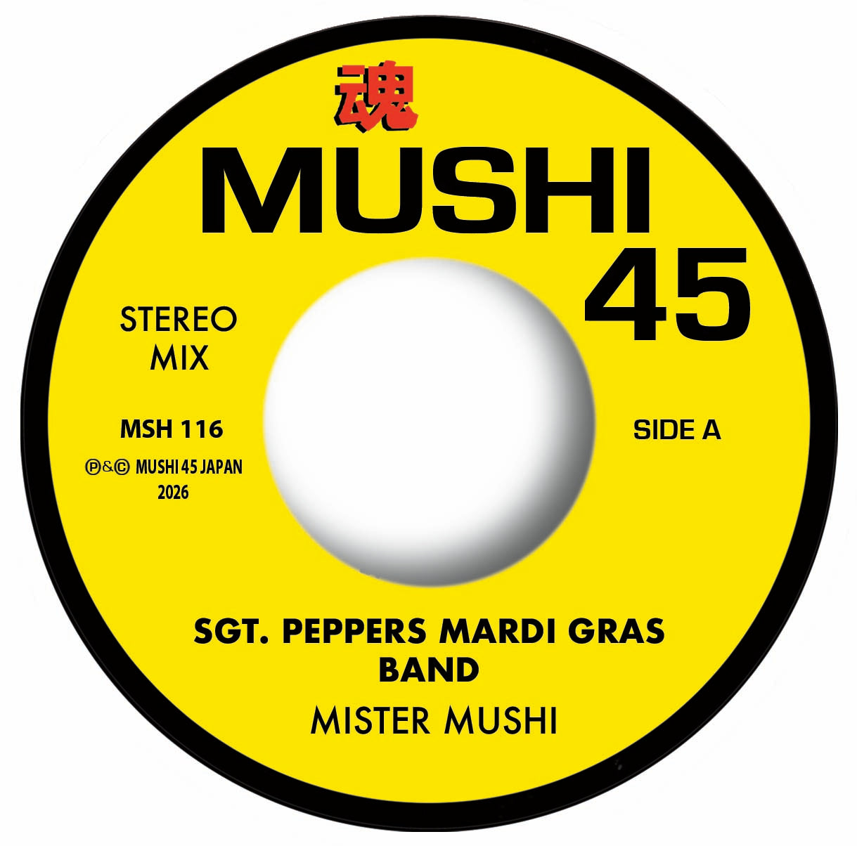 Pre Order - MISTER MUSHI - SGT. PEPPERS MARDI GRAS BAND - 7" Single