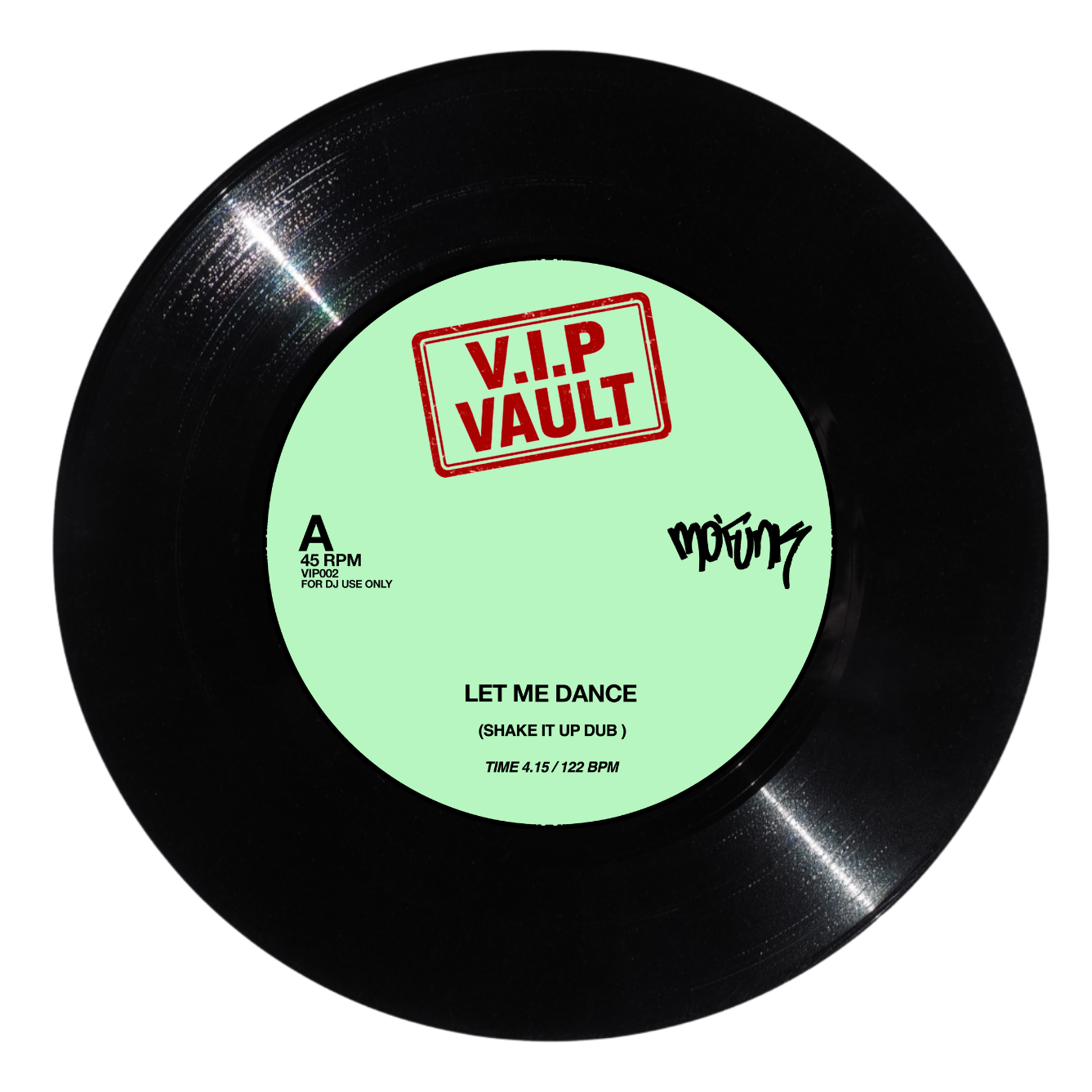Pre Order - Mo’funk - Let Me Dance / Lucky Star - VIP VAULT-02 - 7"