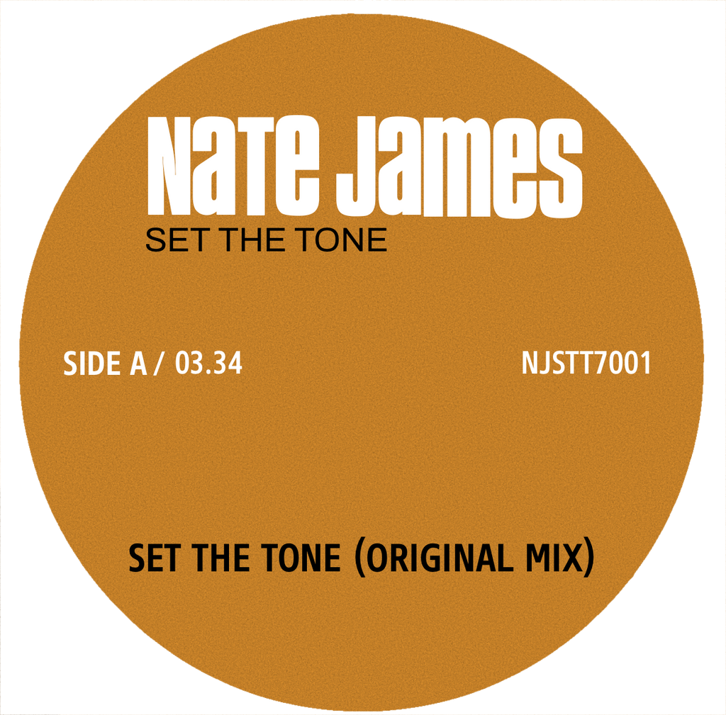 Pre Order - Nate James - SET THE TONE ORIGINAL / JIM SHARP REMIX - 7"