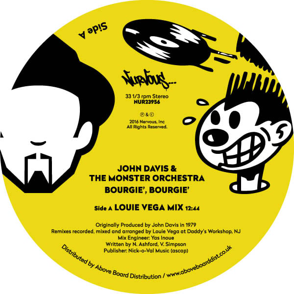 John Davis & The Monster Orchestra - Bourgie, Bourgie (Louie Vega Remixes) - 12" Last 1