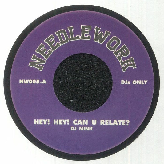 NEEDLEWORK - VOL 5 - Hey Hey Can you relate / Soul Food - 7" Last 1