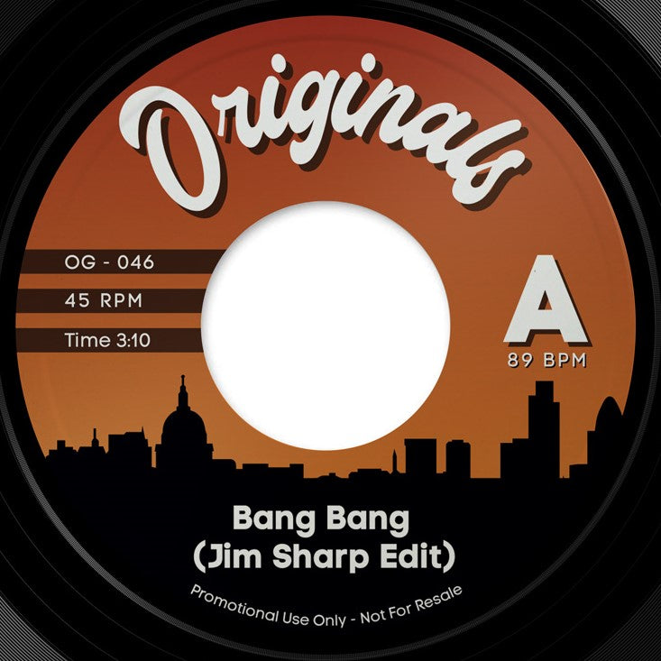 Pre Order - Originals 45's - OG046 - Bang Bang - Jim Sharp Edit / Redman feat. Method Man - LaLaLa - 7"