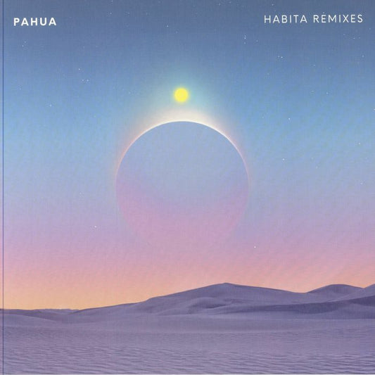 PAHUA - Habita (remixes) - Razor-N-Tape- 12"