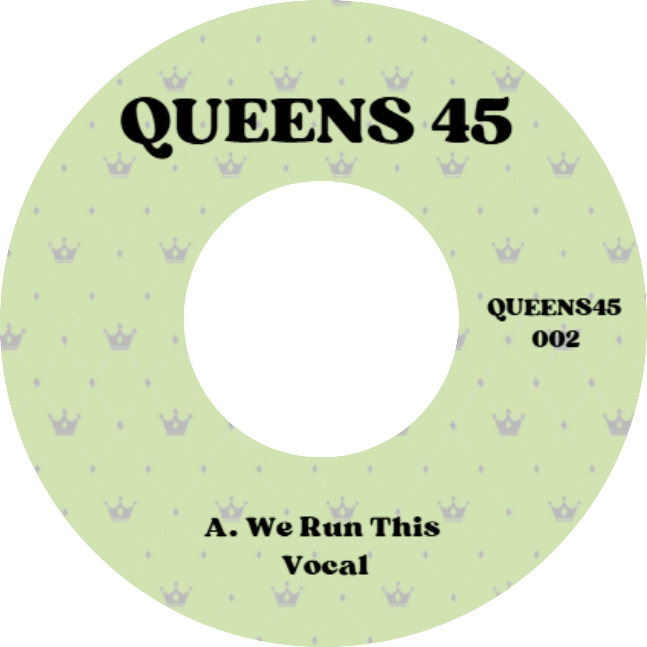 QUEENS 45 USA – VOL 2 - Missy - We Run This - 7" Single