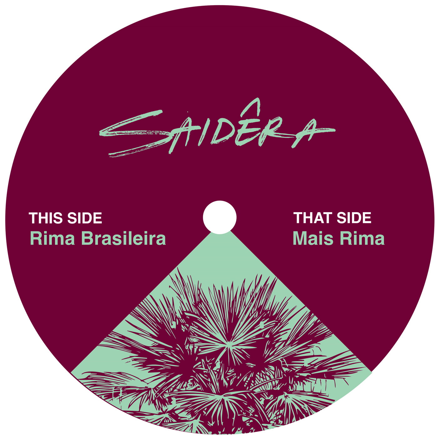 Pre Order - Rima Brasileira - Saidera - GEMS - 7" Last 1