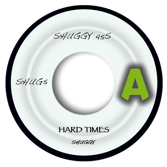 Pre Order - SHUGGY EDITS VOL 5 - BABY HUEY - HARD TIMES / HARDER TIMES ( SHUGGY EDITS) - 7" Last 3