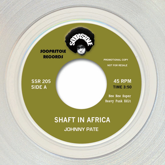 Soopastole - JOHNNY PATE - SHAFT IN AFRICA / BOBBY WOMACK - ACROSS 110TH ST - 7" Last 1