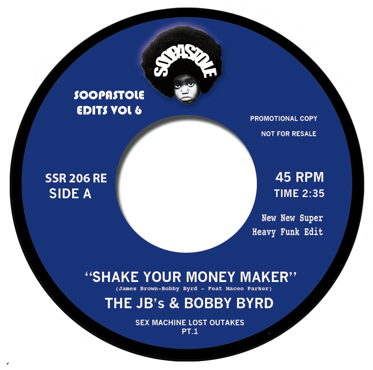 Pre Order - THE JB.s & BOBBY BYRD - Shake your Money Maker P1/2 - Soopastole - 7"