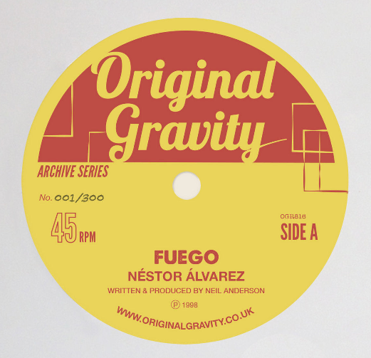 Nestor Alvarez - Fuego / The Chosen One - Original Gravity - 7″ Last 3